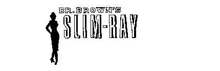 DR. BROWN'S SLIM-RAY