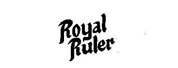 ROYAL RULER