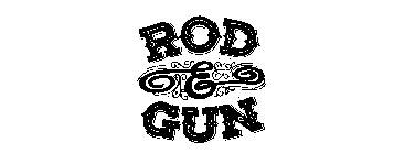 ROD & GUN
