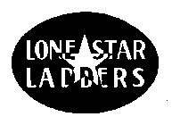 LONE STAR LADDERS
