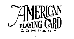 AMERICAN PLAYING CARD COMPANY