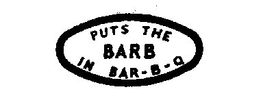 PUTS THE BARB IN BAR-B-Q