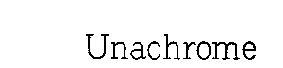 UNACHROME