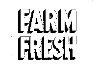 FARM FRESH