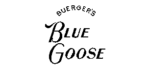 BUERGER'S BLUE GOOSE