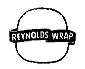 REYNOLDS WRAP