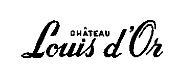 CHATEAU LOUIS D'OR
