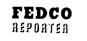 FEDCO REPORTER
