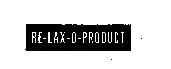 RE-LAX-O PRODUCT