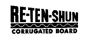 RE-TEN-SHUN CORRUGATED BOARD