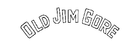 OLD JIM GORE