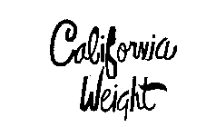 CALIFORNIA WEIGHT