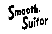 SMOOTH-SUITOR