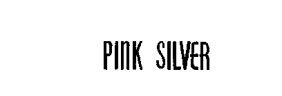 PINK SILVER