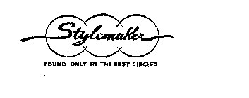 STYLEMAKER FOUND ONLY IN THE BEST CIRCLES