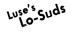 LUSE'S LO-SUDS