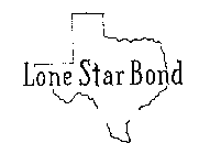 LONE STAR BOND