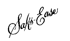 SAKS-EASE