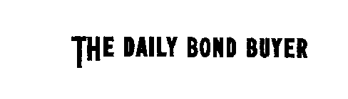 THE DAILY BOND BUYER