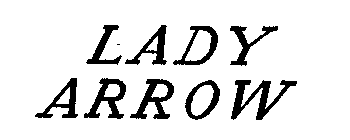 LADY ARROW