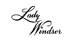 LADY WINDSOR