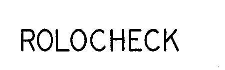 ROLOCHECK