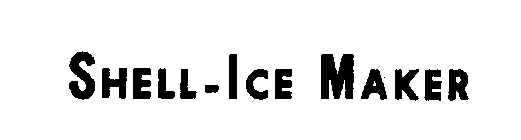 SHELL-ICE MAKER