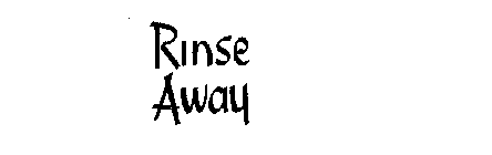 RINSE AWAY