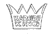 KARBIDE KING