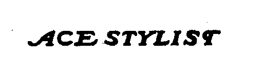 ACE STYLIST