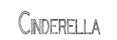 CINDERELLA