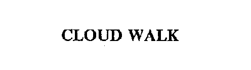 CLOUD WALK