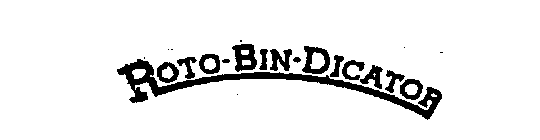 ROTO-BIN-DICATOR