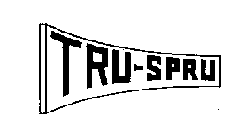 TRU-SPRU