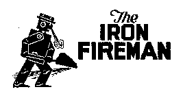 THE IRON FIREMAN