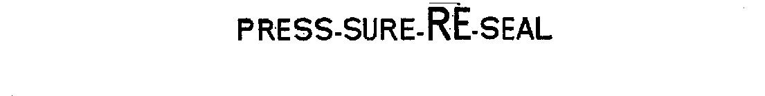 PRESS-SURE-RE-SEAL