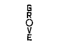 GROVE