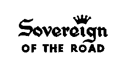 SOVEREIGN OF THE ROAD