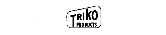TRIKO PRODUCTS