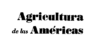 AGRICULTRA DE LAS AMERICAS