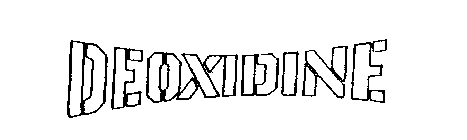 DEOXIDINE