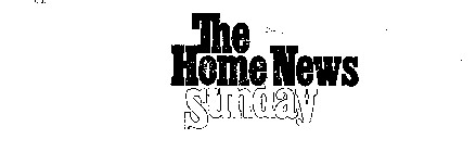 THE HOME NEWS SUNDAY