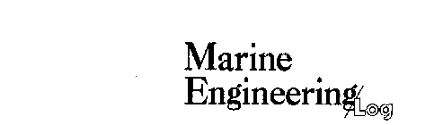 MARINE ENGINEERING/LOG