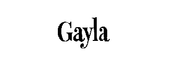 GAYLA