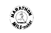 MARATHON MILE-MAKER BEST IN THE LONG RUN
