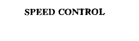 SPEED CONTROL