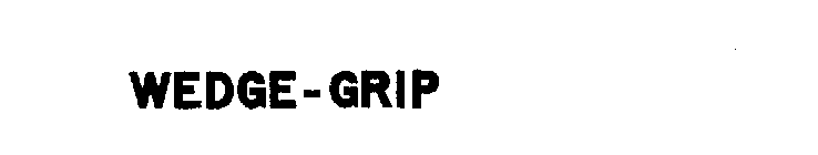 WEDGE-GRIP