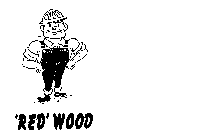 'RED' WOOD
