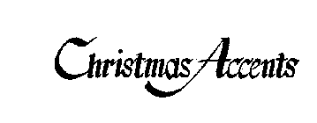 CHRISTMAS ACCENTS