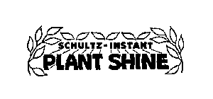 SCHULTZ-INSTANT PLANT SHINE